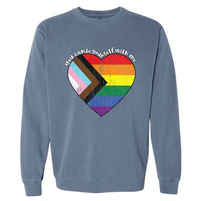 Pride Safe Space Heart LGBTQ+ You Can Be Yourself With Me Garment-Dyed Sweatshirt