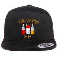Pour Some Syrup On Me Flatbill Hat