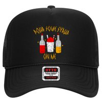 Pour Some Syrup On Me Trucker Hat
