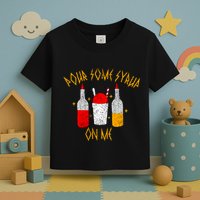 Pour Some Syrup On Me Toddler T-Shirt