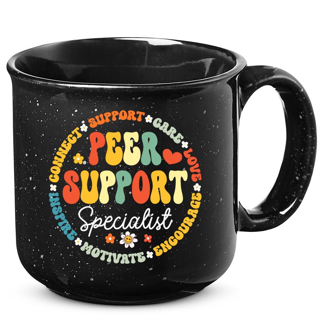 Peer Support Specialist Life Appreciation Week School 15oz Campfire Ceramic Mug