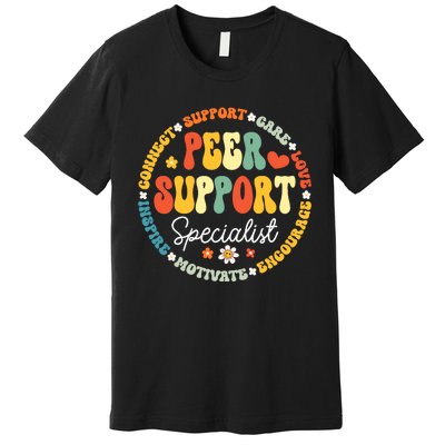 Peer Support Specialist Life Appreciation Week School Premium T-Shirt