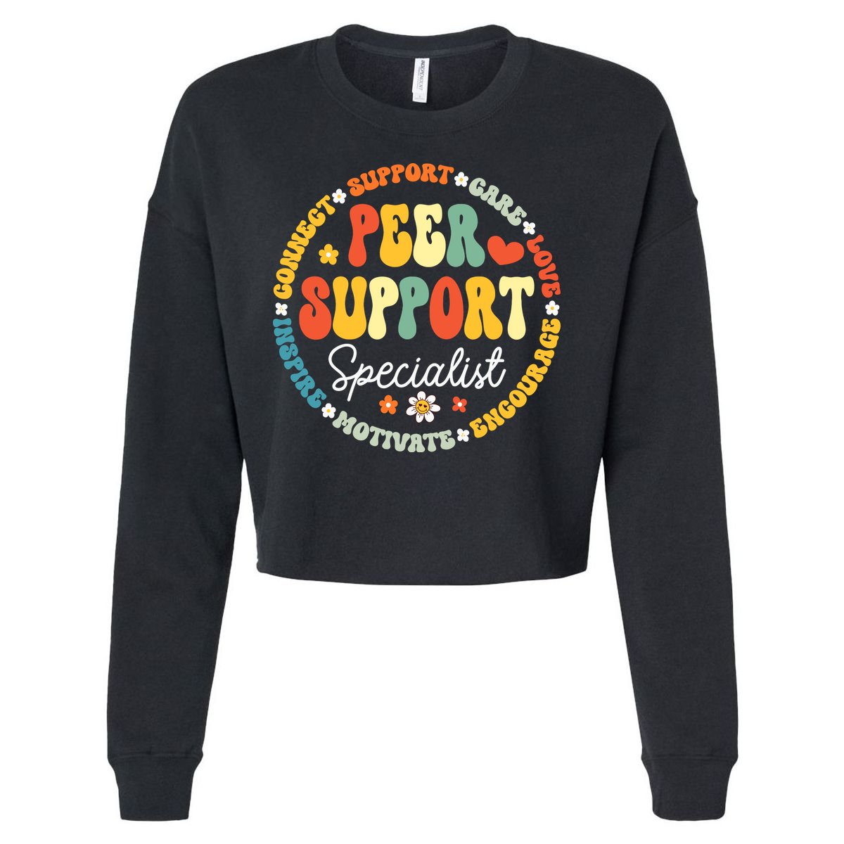 Peer Support Specialist Life Appreciation Week School Cropped Pullover Crew