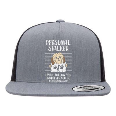 Personal Stalker Shih Tzu Funny Pet Dog Lover Owner Gift Flat Bill Trucker Hat