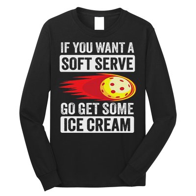 Pickleball Soft Serve Ice Cream Funny Pickleball Long Sleeve Shirt