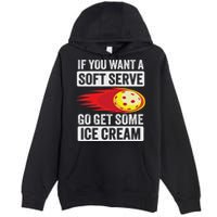 Pickleball Soft Serve Ice Cream Funny Pickleball Premium Pullover Hoodie