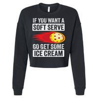 Pickleball Soft Serve Ice Cream Funny Pickleball Cropped Pullover Crew