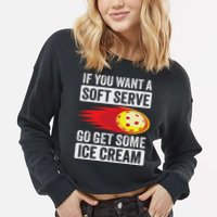 Pickleball Soft Serve Ice Cream Funny Pickleball Cropped Pullover Crew