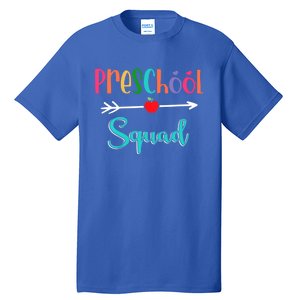 Preschool Squad Teacher Back To School PreK Teacher Gift Tall T-Shirt