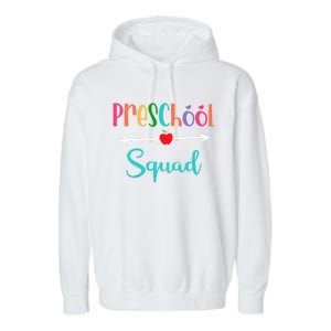 Preschool Squad Teacher Back To School PreK Teacher Gift Garment-Dyed Fleece Hoodie