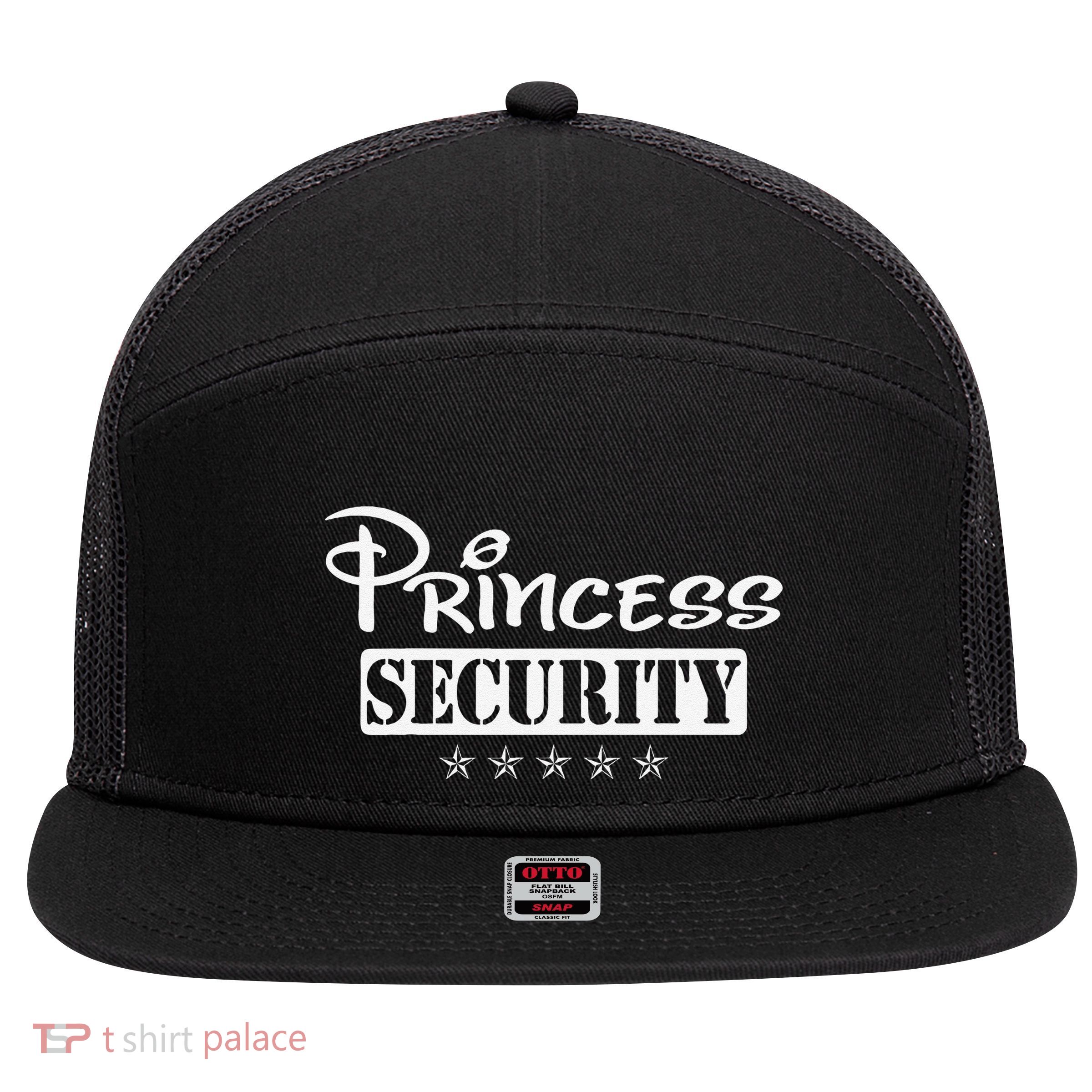 Princess Security Team Birthday Family Trip Dad Mom Daughter 7 Panel Mesh Trucker Snapback Hat