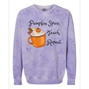 Pumpkin Spice Teach Repeat Fall Coffee Teacher Meaningful Gift Colorblast Crewneck Sweatshirt