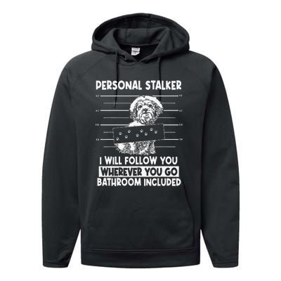 Personal Shih Tzu Stalker I will Follow Wherever You Go Performance Fleece Hoodie