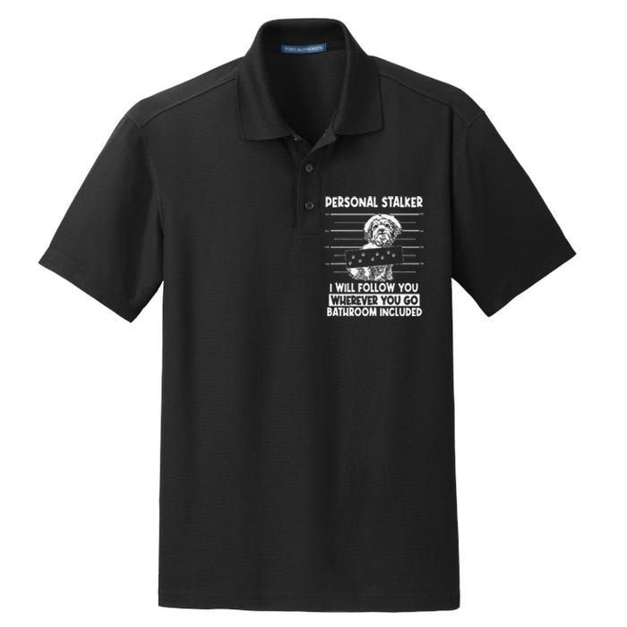 Personal Shih Tzu Stalker I will Follow Wherever You Go Dry Zone Grid Polo