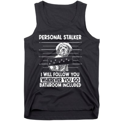 Personal Shih Tzu Stalker I will Follow Wherever You Go Tank Top