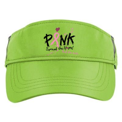 Pink Spread The Hope Find The Cure Breast Cancer Month Gift Adult Drive Performance Visor