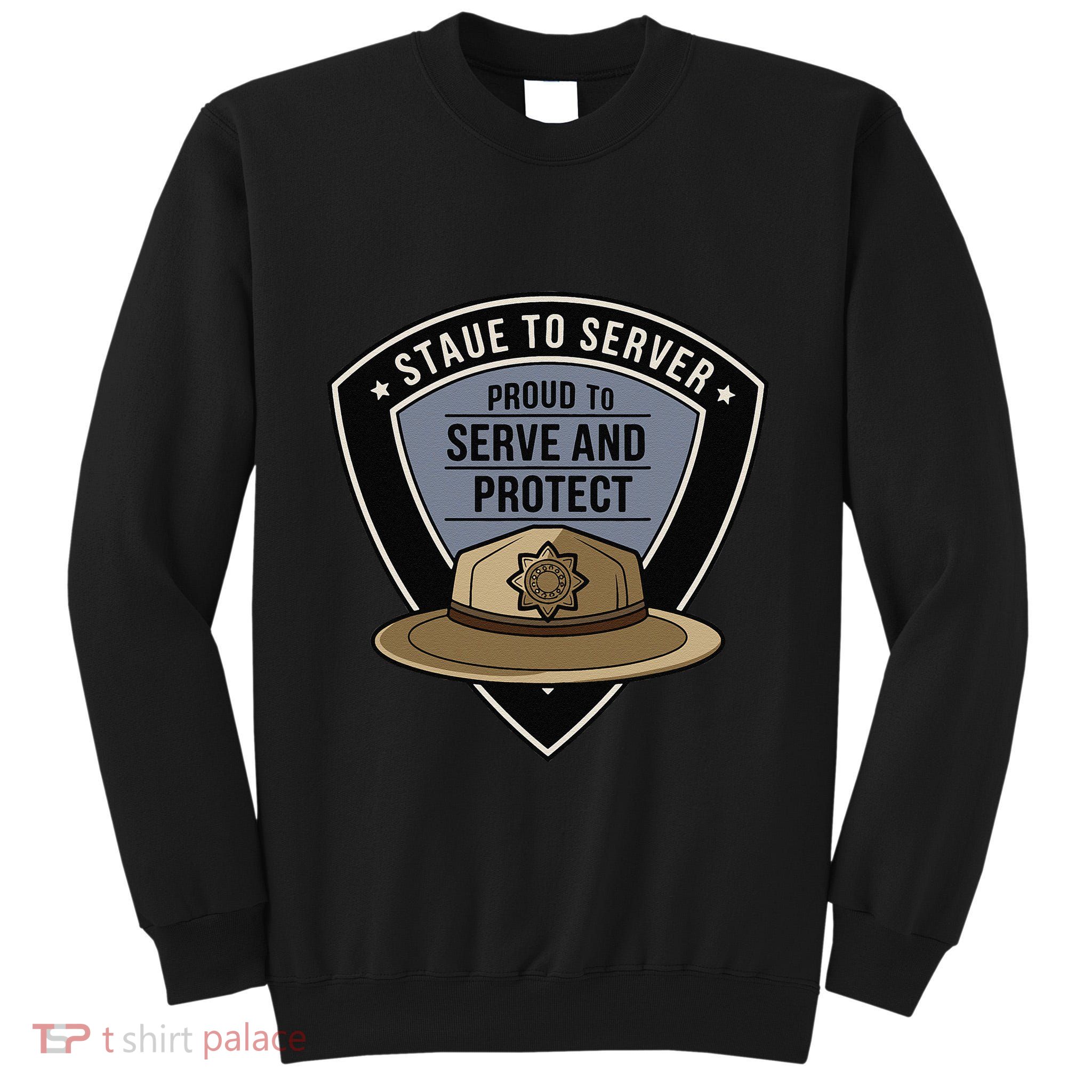 Police State Trooper Super Trooper Costume Sheriff Tall Sweatshirt