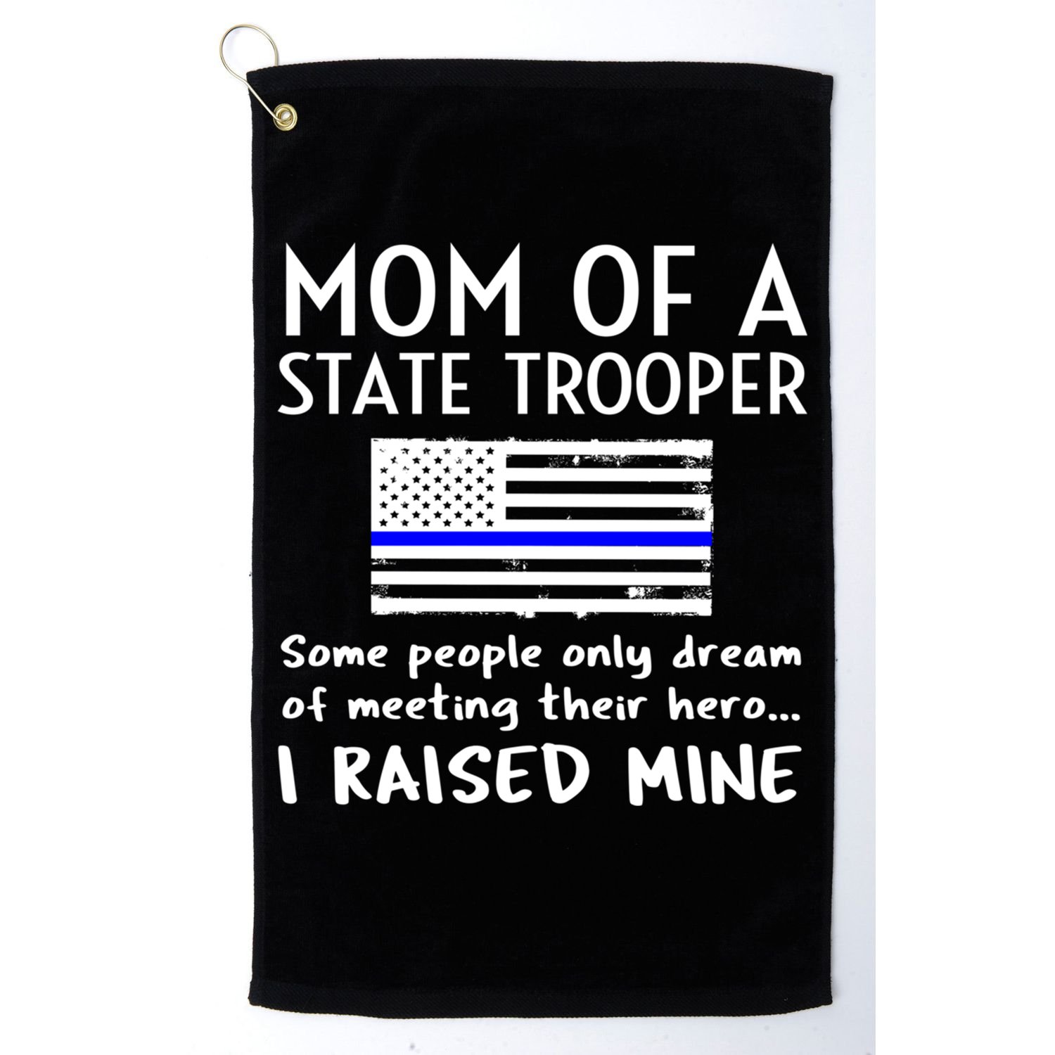 Proud State Trooper Mom Mother Thin Blue Line American Flag Cool Gift Golf Towel