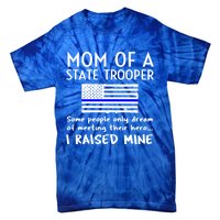 Proud State Trooper Mom Mother Thin Blue Line American Flag Cool Gift Tie-Dye T-Shirt