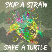 Psychedelic Sea Turtle Gift Skip A Straw Save A Turtle Gift Legacy Tie Dye Trucker Hat