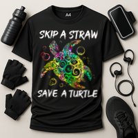 Psychedelic Sea Turtle Gift Skip A Straw Save A Turtle Gift Performance Shirt