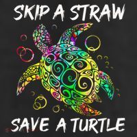 Psychedelic Sea Turtle Gift Skip A Straw Save A Turtle Gift Trucker Hat