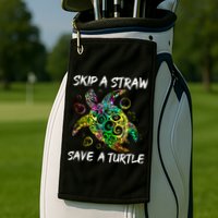 Psychedelic Sea Turtle Gift Skip A Straw Save A Turtle Gift Golf Towel