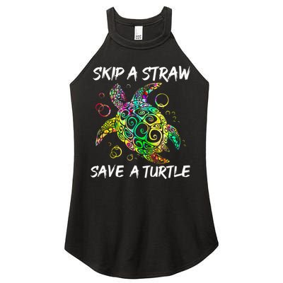 Psychedelic Sea Turtle Gift Skip A Straw Save A Turtle Gift Women's Perfect Tri Rocker Tank