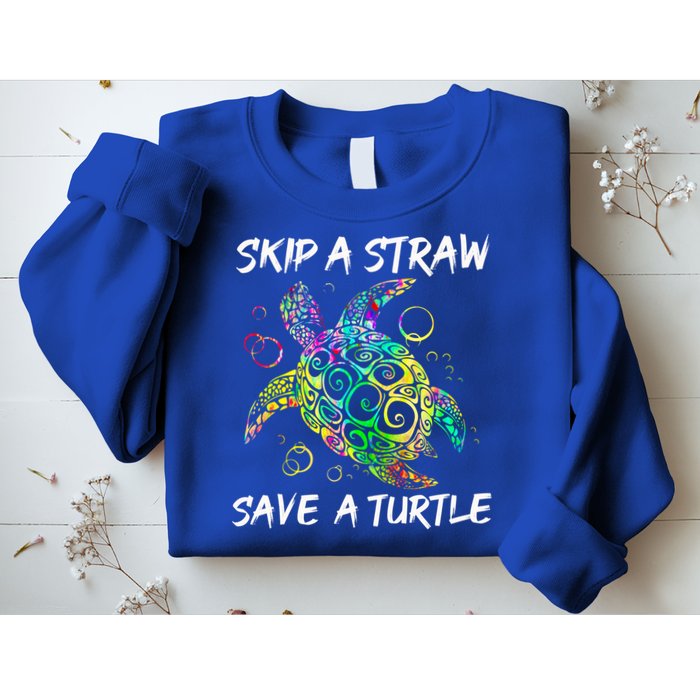 Psychedelic Sea Turtle Gift Skip A Straw Save A Turtle Gift Sweatshirt