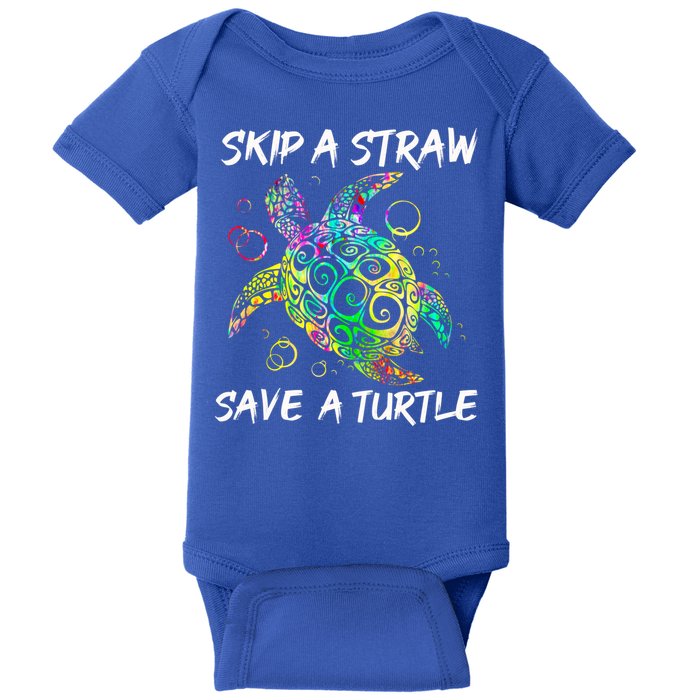 Psychedelic Sea Turtle Gift Skip A Straw Save A Turtle Gift Baby Bodysuit