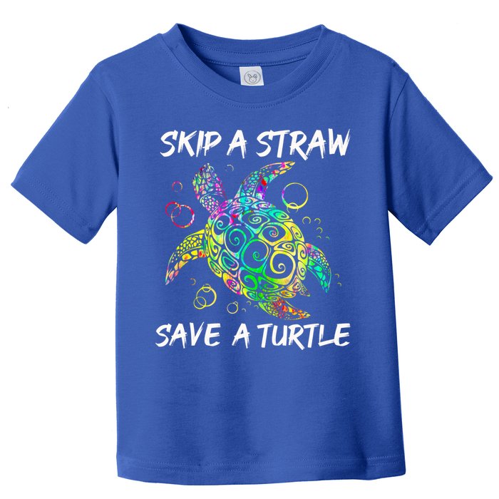 Psychedelic Sea Turtle Gift Skip A Straw Save A Turtle Gift Toddler T-Shirt