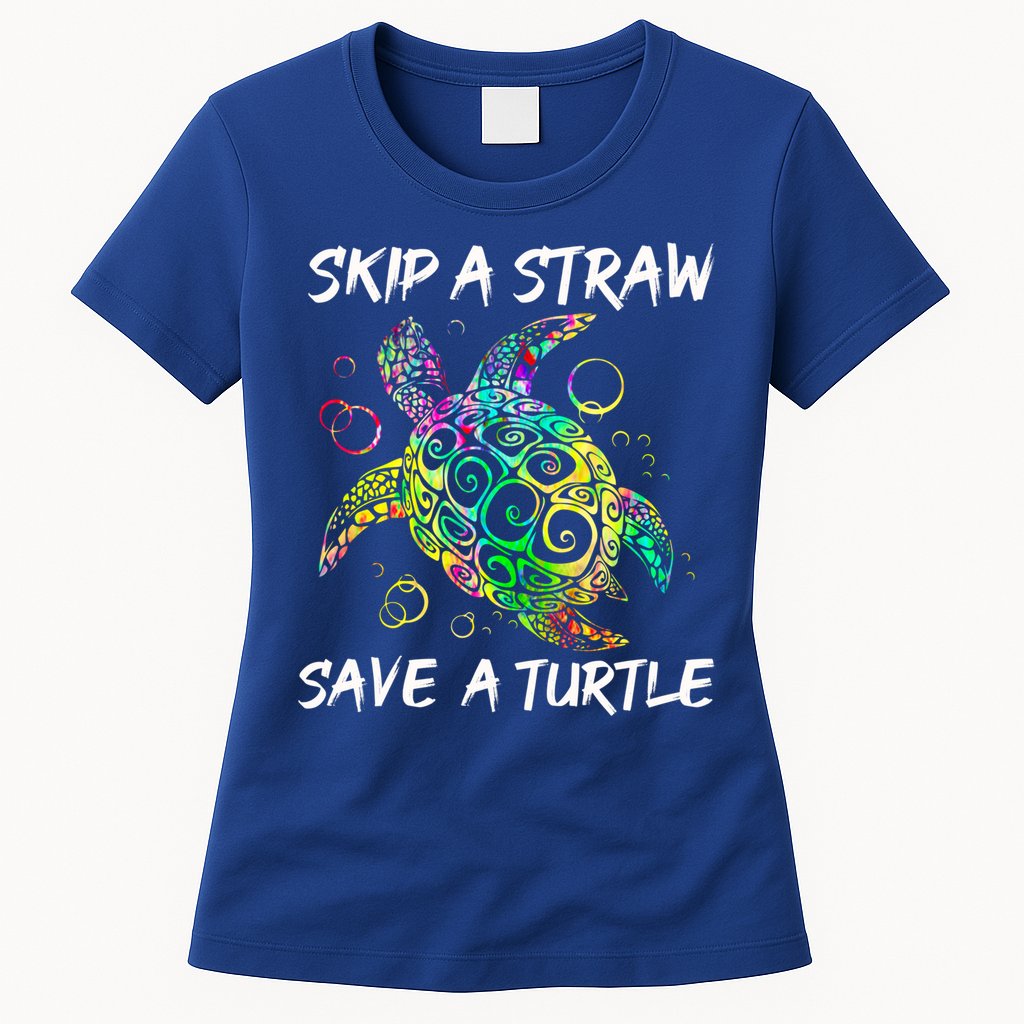 Psychedelic Sea Turtle Gift Skip A Straw Save A Turtle Gift Womens T-Shirt