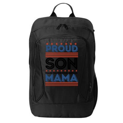 Proud Son Thank You For Your Service Mama Mom Mother Gift City Backpack