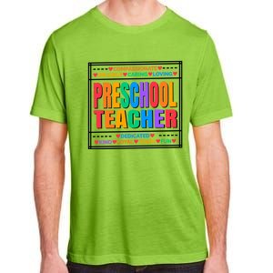 Pre School Teacher Gift Adult ChromaSoft Performance T-Shirt