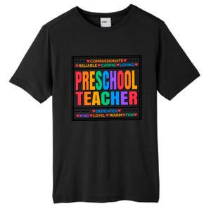 Pre School Teacher Gift Tall Fusion ChromaSoft Performance T-Shirt