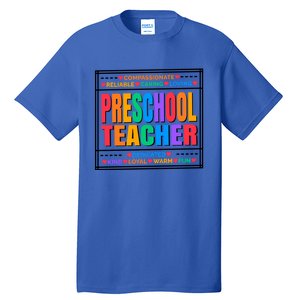 Pre School Teacher Gift Tall T-Shirt