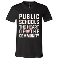 Public Schools The Heart Of The Community V-Neck T-Shirt