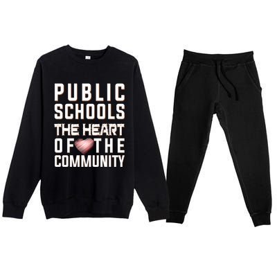 Public Schools The Heart Of The Community Premium Crewneck Sweatsuit Set