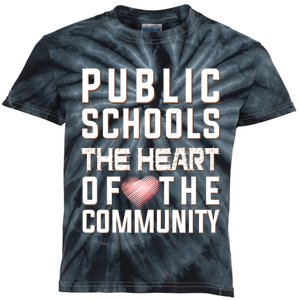 Public Schools The Heart Of The Community Kids Tie-Dye T-Shirt