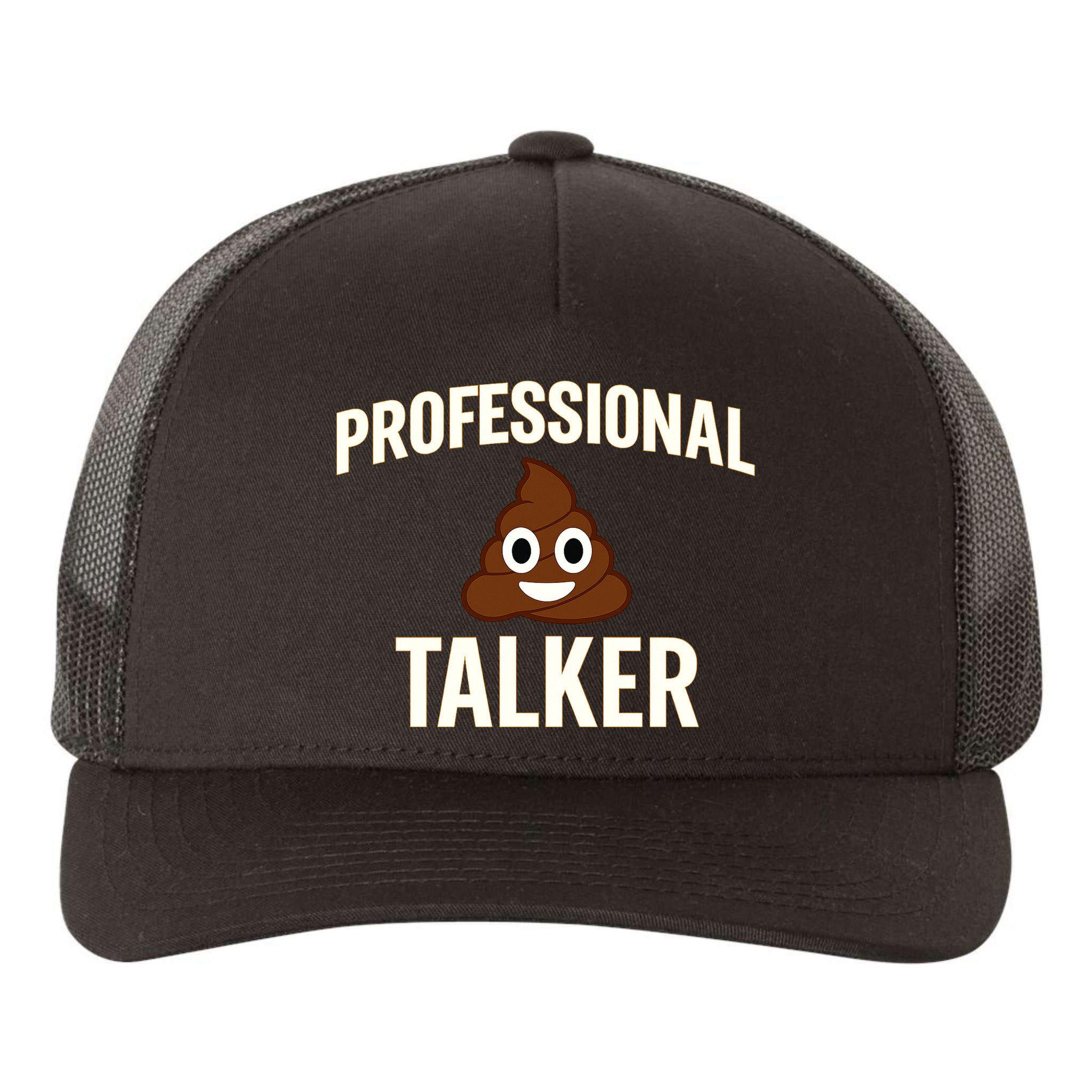 Professional Shit Talker Funny Joke Slogan Yupoong Adult 5-Panel Trucker Hat