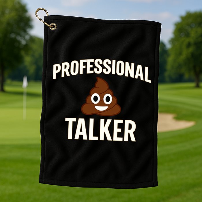 Professional Shit Talker Funny Joke Slogan Golf Towel