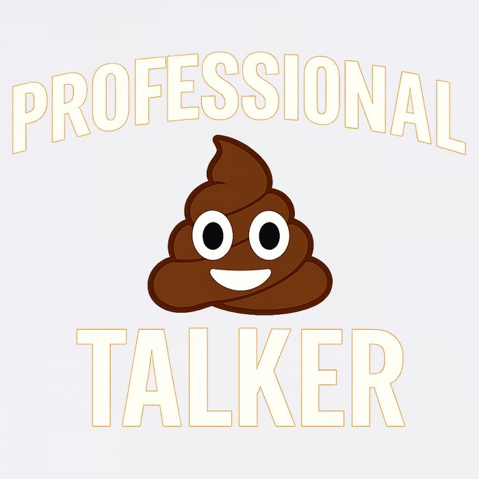 Professional Shit Talker Funny Joke Slogan Garment-Dyed Sweatshirt