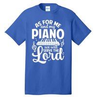 Piano Serve The Lord Christian Piano Player Pianist Keyboard Gift Tall T-Shirt