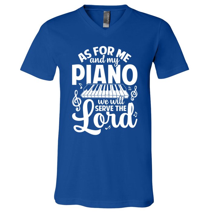 Piano Serve The Lord Christian Piano Player Pianist Keyboard Gift V-Neck T-Shirt