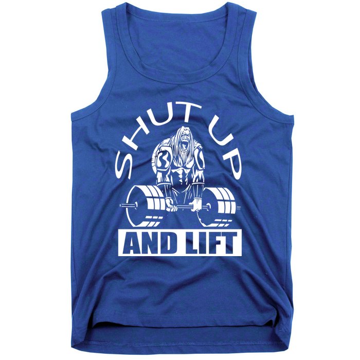 Powerlifter Shut Up And Lift Funny Powerlifting Funny Gift Tank Top