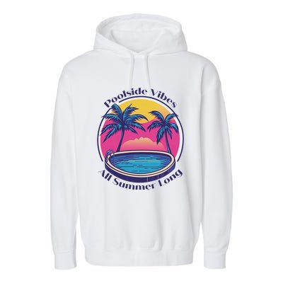 Pool Side Vibes All Summer Long Garment-Dyed Fleece Hoodie
