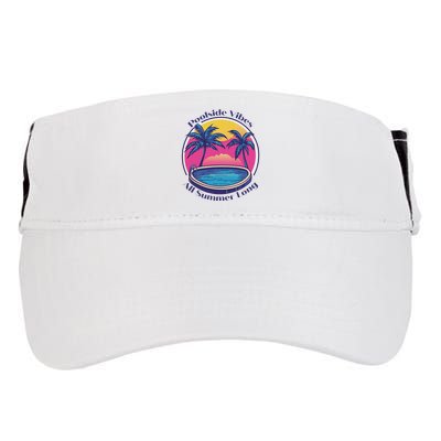 Pool Side Vibes All Summer Long Adult Drive Performance Visor