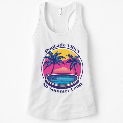 Pool Side Vibes All Summer Long Womens Tank Top