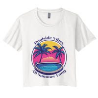 Pool Side Vibes All Summer Long Women's Crop Top Tee