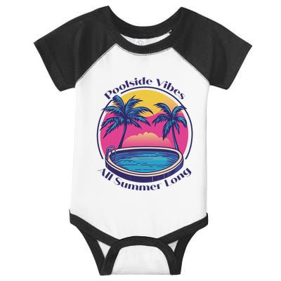Pool Side Vibes All Summer Long Infant Baby Jersey Bodysuit
